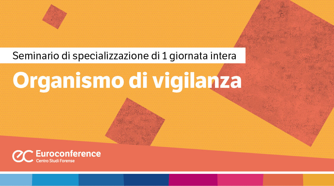 Immagine Organismo di Vigilanza | Euroconference